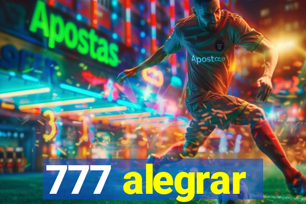 777 alegrar