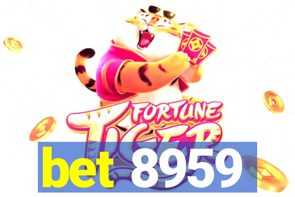 bet 8959