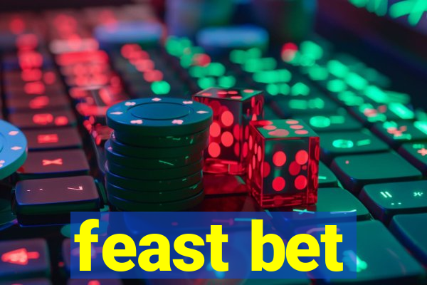 feast bet