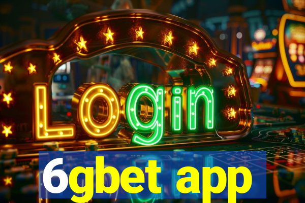 6gbet app