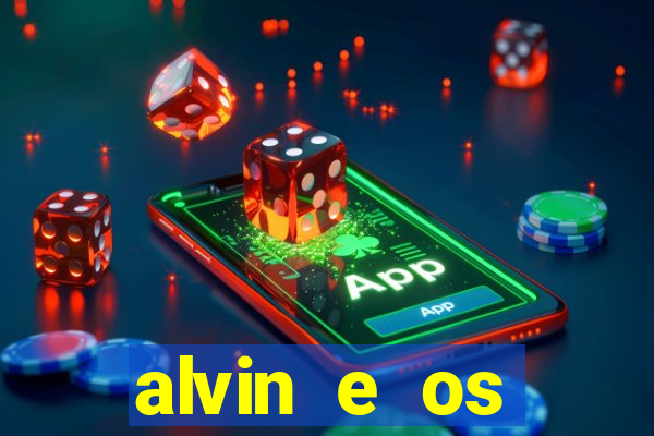 alvin e os esquilos 3 filme completo dublado download