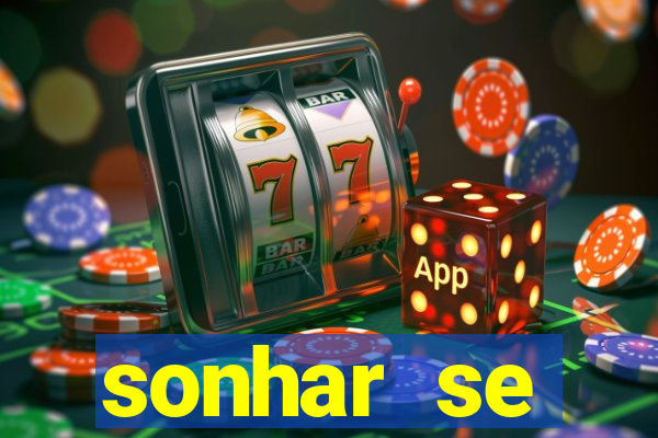 sonhar se escondendo de uma pessoa jogo do bicho