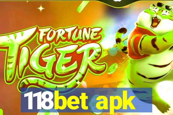 118bet apk