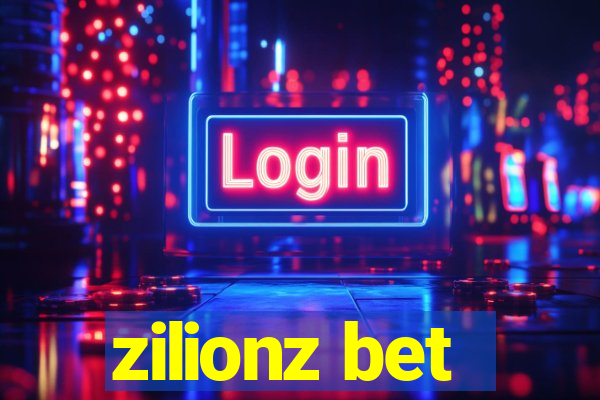 zilionz bet