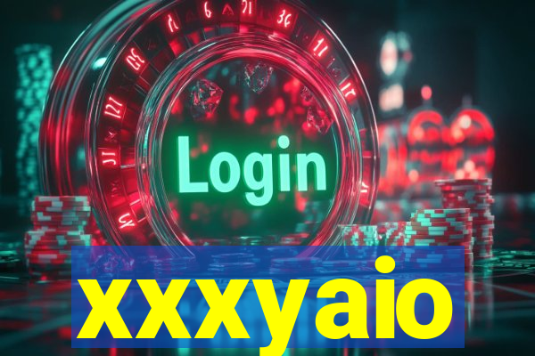 xxxyaio