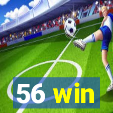 56 win