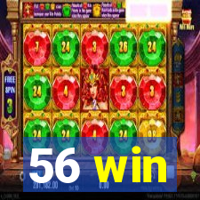 56 win