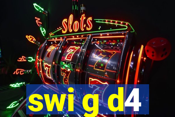 swi g d4