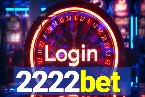 2222bet