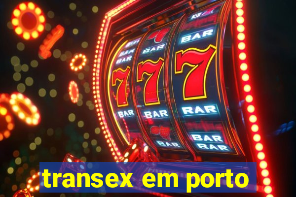 transex em porto