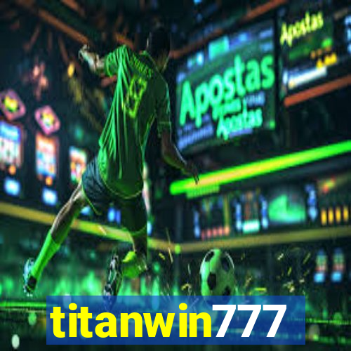 titanwin777