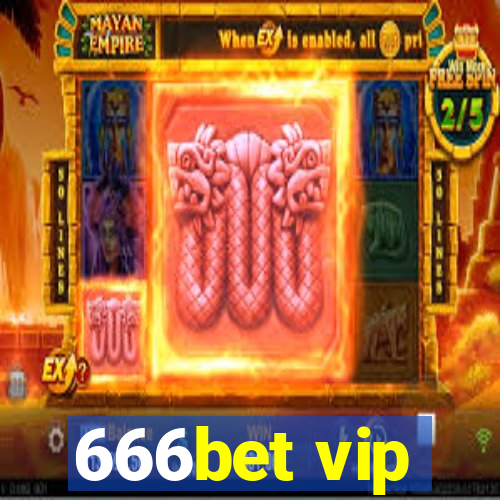 666bet vip