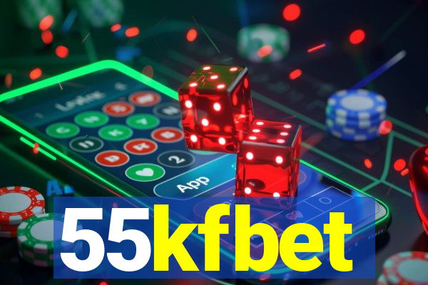 55kfbet