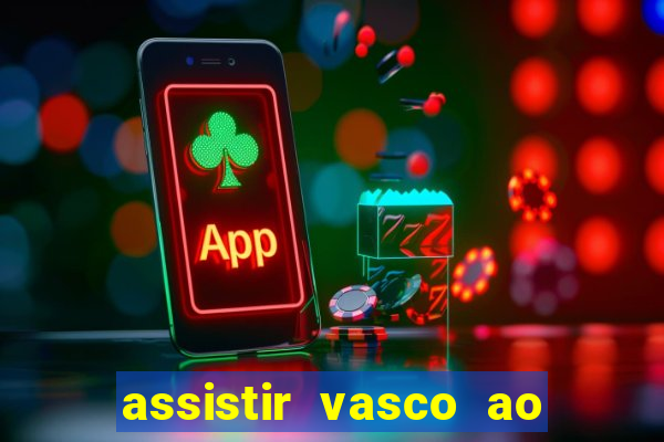 assistir vasco ao vivo futemax