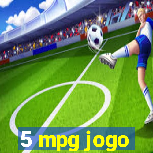 5 mpg jogo