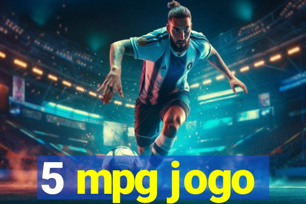 5 mpg jogo