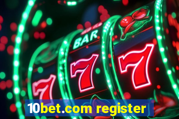 10bet.com register