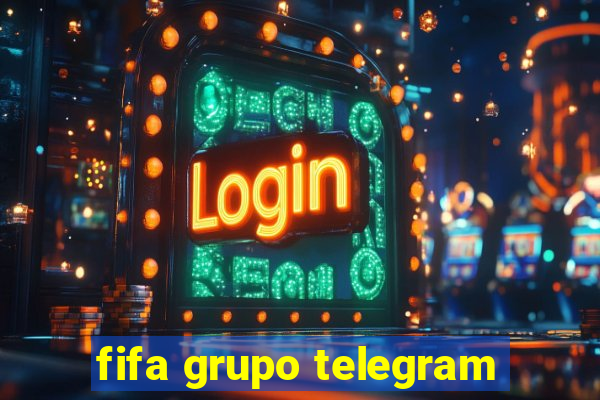 fifa grupo telegram