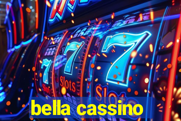 bella cassino