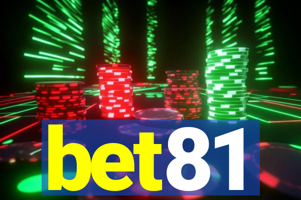 bet81