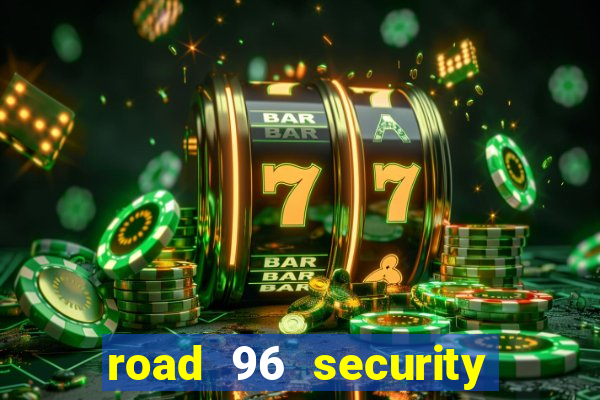 road 96 security password stan and mitch