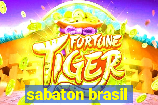 sabaton brasil