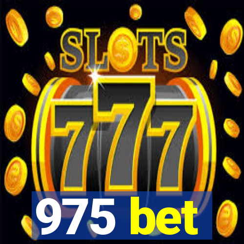 975 bet