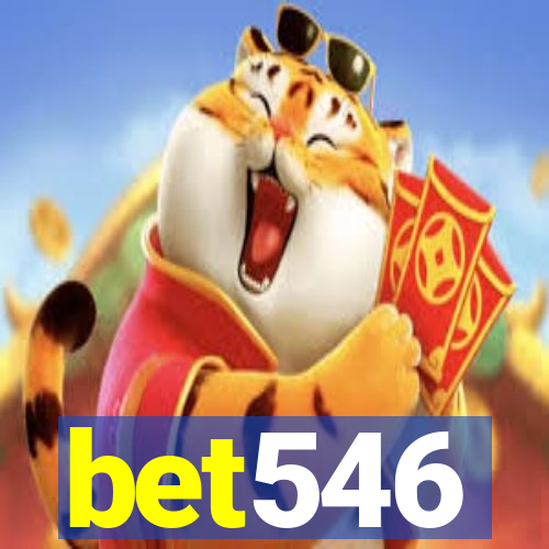 bet546