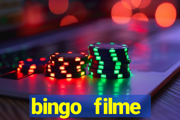 bingo filme assistir online