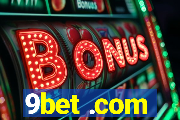 9bet .com