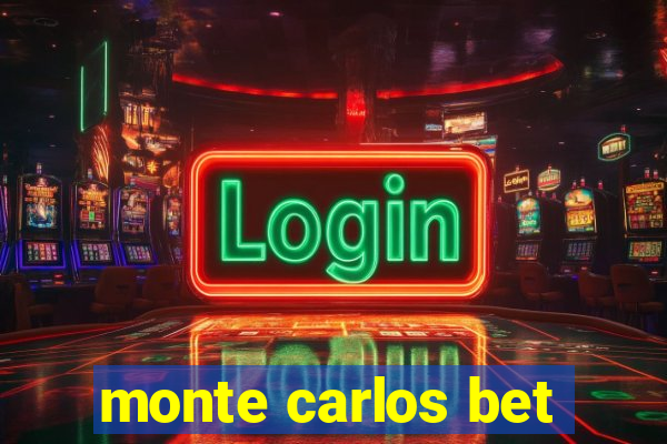 monte carlos bet