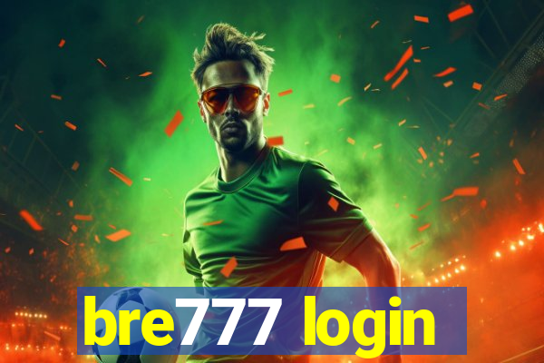 bre777 login