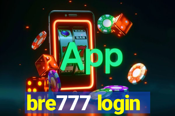 bre777 login