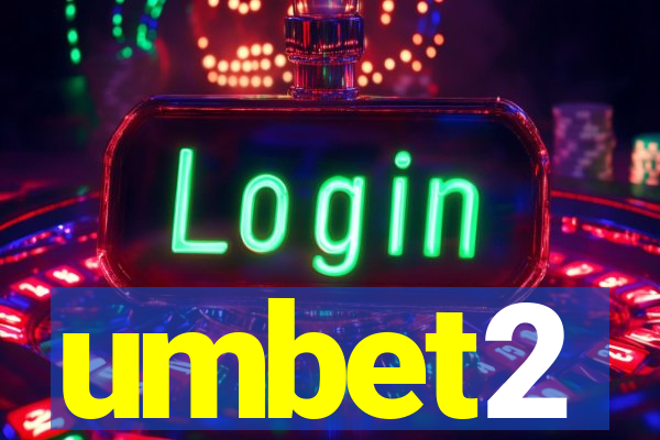 umbet2