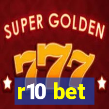 r10 bet