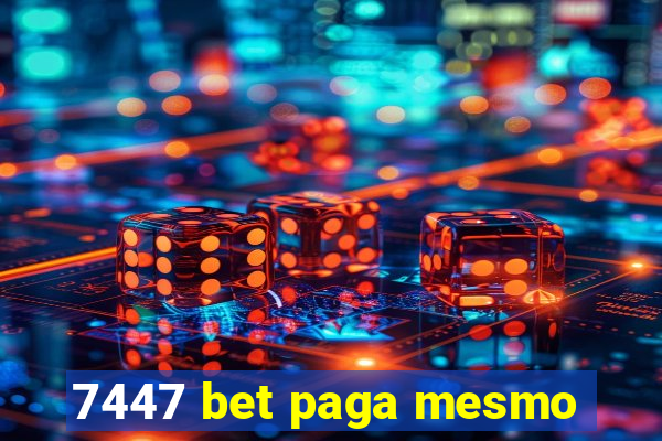 7447 bet paga mesmo