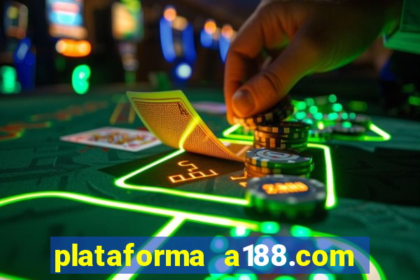 plataforma a188.com paga mesmo