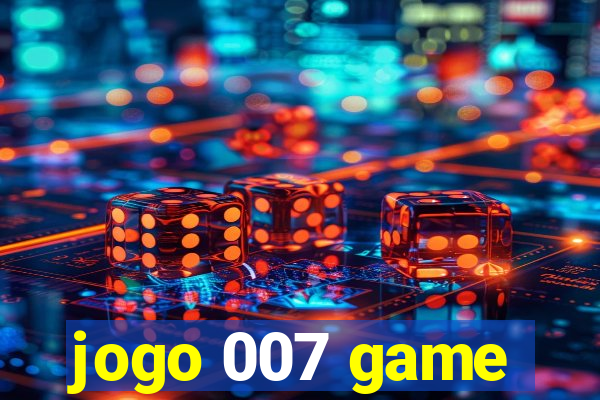 jogo 007 game