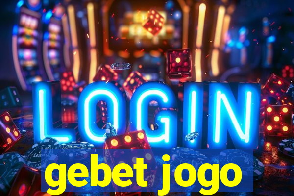 gebet jogo