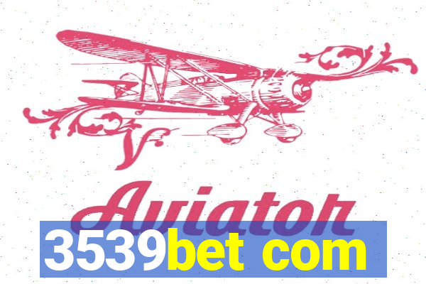 3539bet com