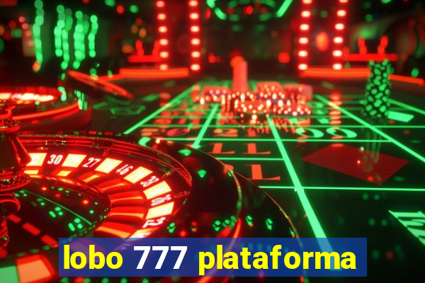 lobo 777 plataforma