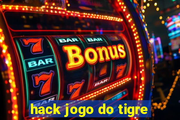 hack jogo do tigre