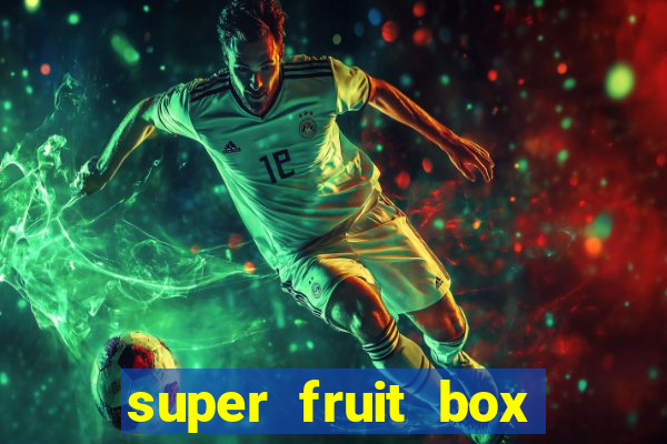 super fruit box onde comprar