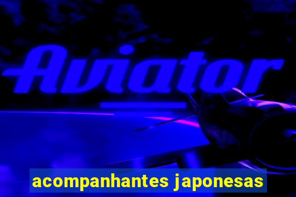 acompanhantes japonesas