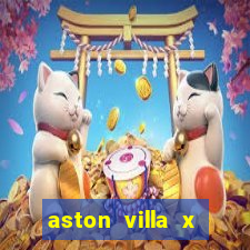 aston villa x liverpool futemax