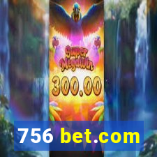 756 bet.com