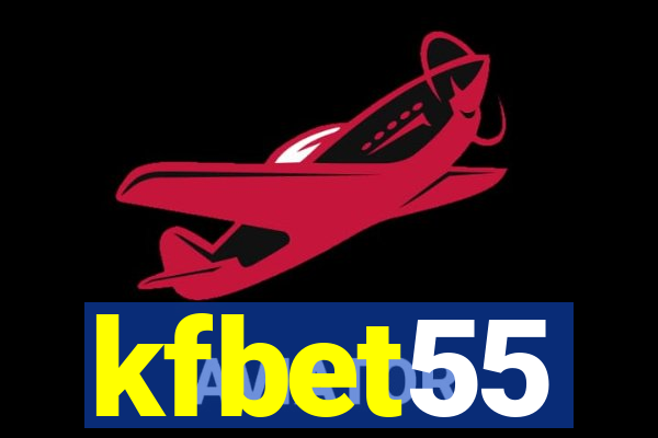 kfbet55