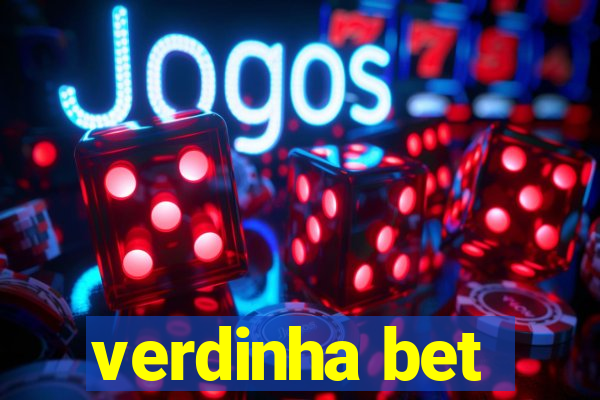 verdinha bet