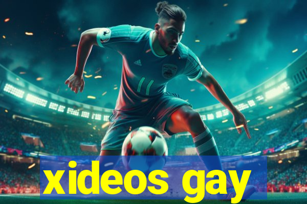 xideos gay