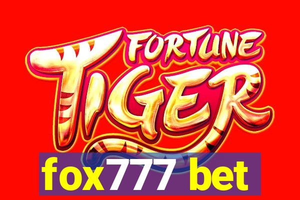 fox777 bet